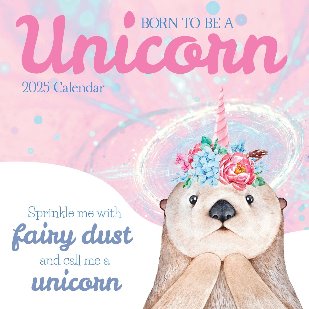 2025 Square Wall Calendar, Born To Be A Unicorn, 16-Month, Funny Unicorn Theme with 180 Reminder Stickers (12 x 12 In)